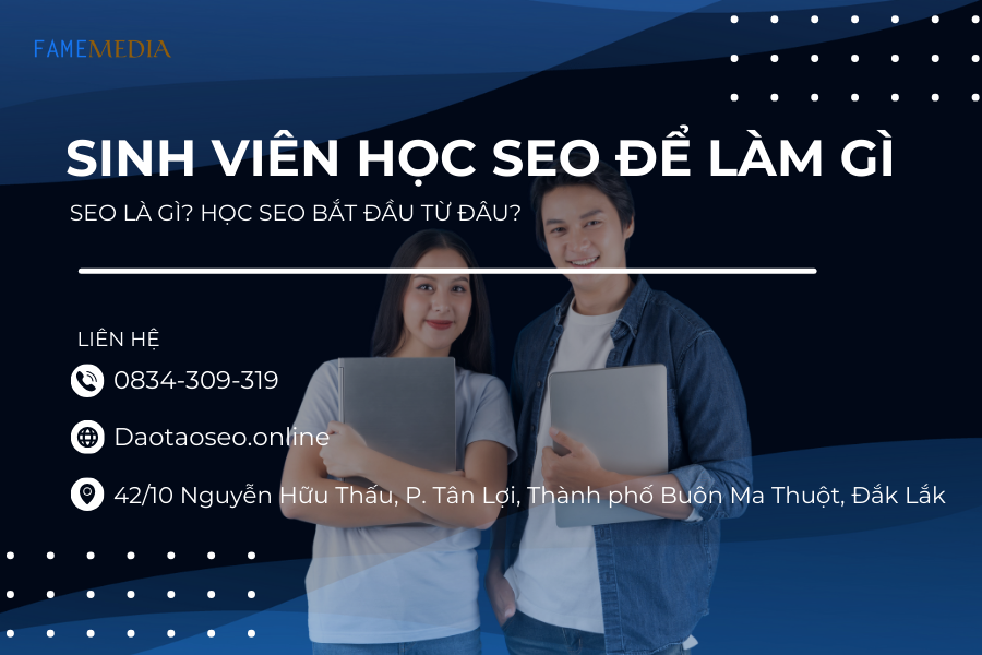 SINH VIÊN HỌC SEO ĐỂ LÀM GÌ