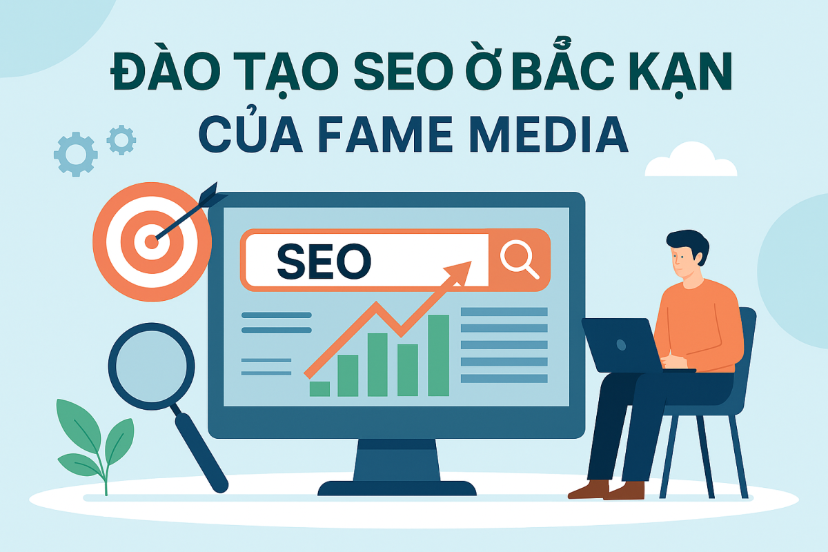 ĐÀO TẠO SEO Ở BẮC KẠN