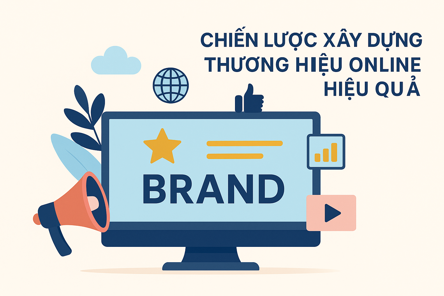 Chiến lược xây dựng thương hiệu online hiệu quả