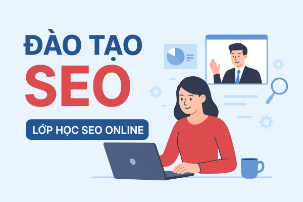 LỚP HỌC SEO ONLINE
